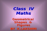 Class IV Maths Geometrical Shapes & Figures BY K.LAKSHMI.