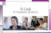 D-Link IP Telephony Solutions. Applications IP-PBX Asterisk-based IP-PBX Up to 20 concurrent calls Up to 50 users IP-PBX Asterisk-based IP-PBX Up to