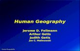 Human Geography Jerome D. Fellmann Arthur Getis Judith Getis Jon C. Malinowski.