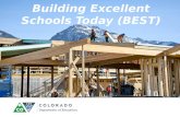 Building Excellent Schools Today (BEST). Division of Capital Construction Scott Newell Director, Division of Capital Construction Newell_S@cde.state.co.usNewell_S@cde.state.co.us.