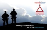 Mobility – Flexibility - Security Product presentation.
