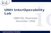 Improving Networks Worldwide. UNH InterOperability Lab UNH-IOL Overview November, 2008.