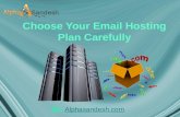 Choose Your Email Hosting Plan Carefully By: