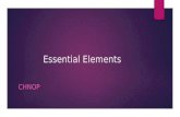Essential Elements CHNOP. Atom’s and Elements  An atom?  The smallest unit of matter  What is a moleucule?  More than one atom.