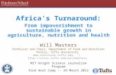 Africa’s Turnaround: From impoverishment to sustainable growth in agriculture, nutrition and health MIT Knight Science Journalism Program Food Boot Camp.
