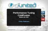Www.cfunited.com Performance Tuning ColdFusion Before the JVM Chris Peterson.