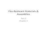 Fire-Resistant Materials & Assemblies Part 2 Chapter 5.