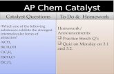 AP Chem Catalyst AP Chem Catalyst Catalyst Questions To Do & Homework