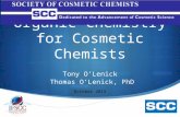 Organic Chemistry for Cosmetic Chemists Tony O’Lenick Thomas O’Lenick, PhD October 2015.
