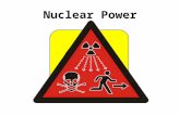 Nuclear Power. An energy future based on fossil fuels is not sustainable......nuclear power does not contribute to climate change – AND there is enough.