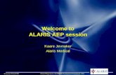 Document Control NRClinical Department, ALARIS Medical Systems International. 2002 Welcome to ALARIS AEP session Kaare Jevnaker Alaris Medical.