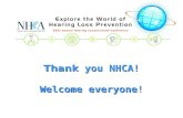 Thank you NHCA! Welcome everyone!. Program Overview 2 Invited lectures 4 Invited topics/ platform presentations > 60 submitted presentations:  Whole.