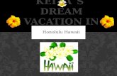 Honolulu Hawaii. WHERE I’M STAYING It’s going to cost $506 per night I’m staying at the trump Internationol Waikiki beach walk Hotel.