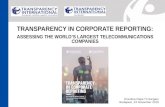 TRANSPARENCY IN CORPORATE REPORTING: ASSESSING THE WORLD’S LARGEST TELECOMMUNICATIONS COMPANIES Krisztina Papp TI Hungary Budapest, 24 November 2015.