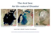 The Aral Sea: An U n-natural Disaster  Janet Hall,