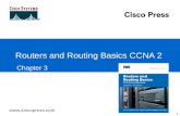 Www.ciscopress.com Routers and Routing Basics CCNA 2 Chapter 3 1.