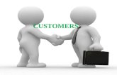 CUSTOMERS. Content who are customers; what types of customers there exist; factors that attract customers; attractive customer service; a code of practice;
