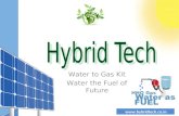 Www.hybridtech.co.in Water to Gas Kit Water the Fuel of Future.