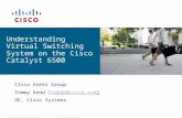 © 2007 Cisco Systems, Inc. All rights reserved.Cisco ConfidentialBRKRST-3468 1 Understanding Virtual Switching System on the Cisco Catalyst 6500 Cisco.