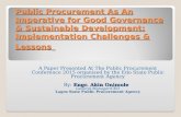 Public Procurement As An Imperative for Good Governance & Sustainable Development: Implementation Challenges & Lessons A Paper Presented At The Public.