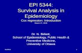 01/20151 EPI 5344: Survival Analysis in Epidemiology Cox regression: Introduction March 17, 2015 Dr. N. Birkett, School of Epidemiology, Public Health.
