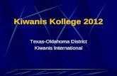 Kiwanis Kollege 2012 Texas-Oklahoma District Kiwanis International.