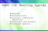 DHHS COE Meeting Agenda Welcome Introductions Contract Compliance Reporting Questions and Answers Contract Updates.