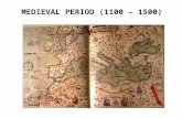 MEDIEVAL PERIOD (1100 – 1500). Transitional period between the Anglo- Saxon and Renaissance period (the classical and modern worlds)