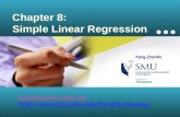 Chapter 8: Simple Linear Regression zlyang@smu.edu.sg  Yang Zhenlin.