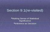 Section 9.1(re-visited)  Making Sense of Statistical Significance  Inference as Decision.
