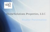 HomeSolutions Properties, LLC Realtor Presentation.