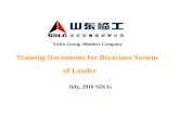 Training Documents for Bivariant System of Loader July, 2010 SDLG Volvo Group Member Company.