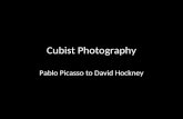 Cubist Photography Pablo Picasso to David Hockney.