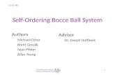 CS-EE 481 1 Self-Ordering Bocce Ball System Authors Michael Chhor Brent Groulik Sean Pfister Allan Young University of Portland School of Engineering Advisor.