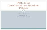INTEREST GROUPS SHANG E. HA SOGANG UNIVERSITY POL 3162 Introduction to American Politics.
