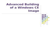 Advanced Building of a Windows CE Image. Windows CE.NET2 강의 내용 Platform Builder 디렉토리 구조 Platform Builder 에서의 Build Process Configuration File 수정 새로운