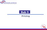1 Bab 9 Pricing. 2 Hoetomo Lembito General Economic Considerations »Conditions Of Competition »Variable-Margin Pricing »Product Differentiation »Six Categories.