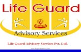 Www.lifeguardadvisory.com Life Guard Advisory Services Pvt. Ltd.