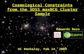 Cosmological Constraints from the SDSS maxBCG Cluster Sample Eduardo Rozo UC Berkeley, Feb 24, 2009.