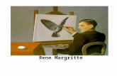 Rene Margritte. Rene Magritte René François-Ghislain Magritte was born on November 21st, 1898, in Lessines, Belgium, the eldest of three boys. Even at.