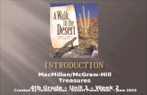 MacMillan/McGraw-Hill Treasures 4th Grade – Unit 1 – Week 2 Created by Teresa Wilson – Desert Palms Elem. – June 2010.