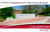 FY2015 Supplemental Operating Budget FY2015 Operating Budget Board of Trustees Meeting – June 27, 2014 1.