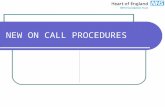 NEW ON CALL PROCEDURES. Today's Session  Pay Protection.  Staff Attendance.  Percentages Payable.  Rates.  Example of a weekly shift.  Example spreadsheet.
