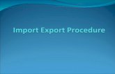 Export Processing – Step By Step 2 Step I Seller contacts a Buyer after studying the market 3