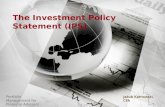 The Investment Policy Statement (IPS) Jakub Karnowski, CFA Portfolio Management for Financial Advisers.