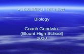 AHSGE/EQT REVIEW Biology Coach Goodwin (Blount High School) 2010.