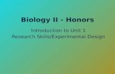 Biology II - Honors Introduction to Unit 1 Research Skills/Experimental Design.