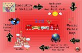3rd Executive Skills Welcome Back And Roll Call Music Rules Rap “Sasha” “Hello to All the Children of the World” “ Eagle School Song”