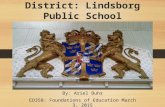 McPherson County District: Lindsborg Public School By: Ariel Buhr ED358: Foundations of Education March 3, 2015.