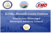 El Niño: Riverside County Prepares Winchester/Homeland Municipal Advisory Council.